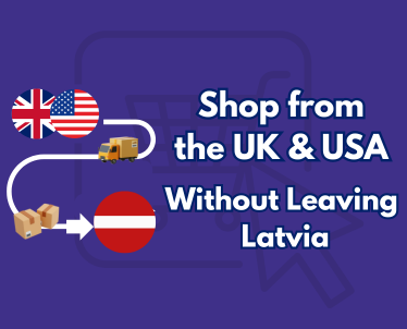 UK & USA Deals Delivered to Latvia– Shop Internationally with Ease
