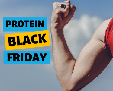 The Black Week, Protein matters!