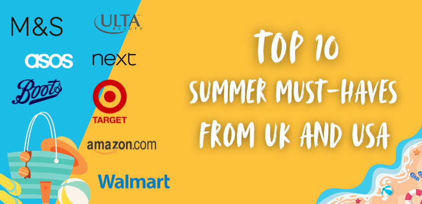 Top 10 Summer Must-Haves You Can Now Get from the UK, USA — and Across Europe